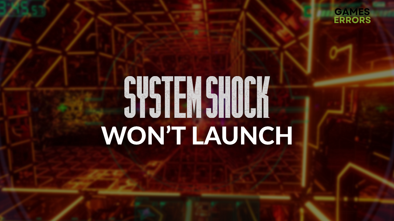 System Shock won't launch