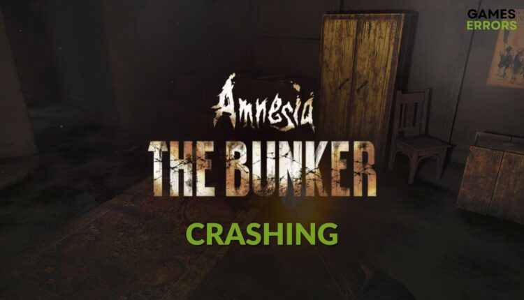 fix Amnesia: The Bunker crashing