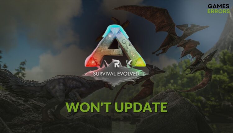 how to fix ARK Won’t Update