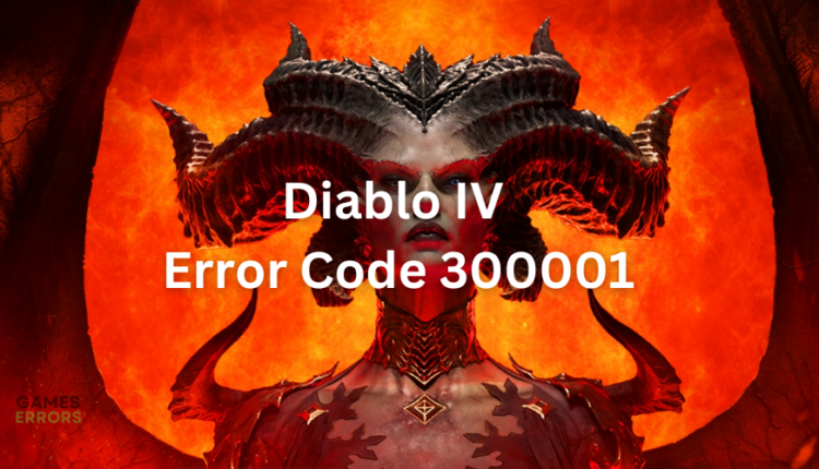 Diablo 4 Error Code 300001