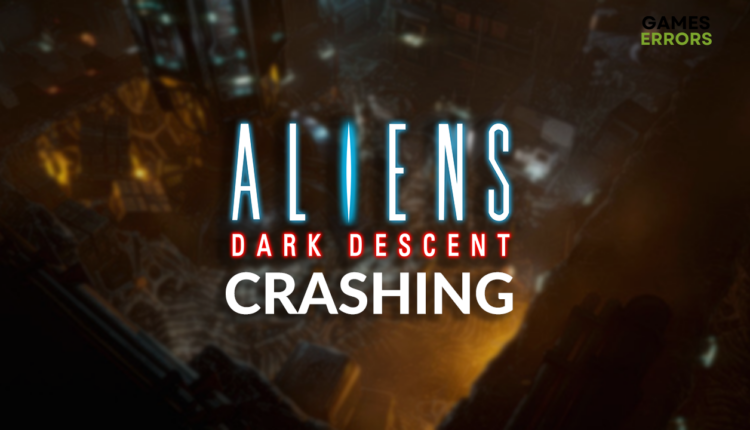 Aliens Dark Descent crashing