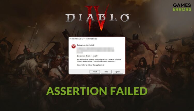 fix diablo 4 assertion failed