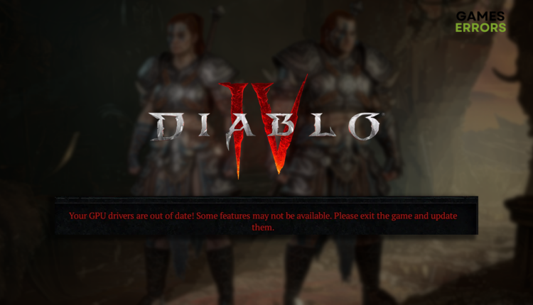Diablo 4 Drivers Out of Date