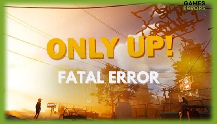 fix only up fatal error