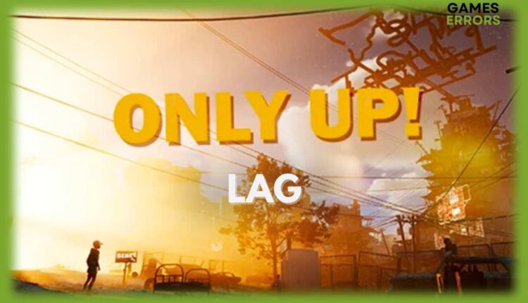 fix only up lag
