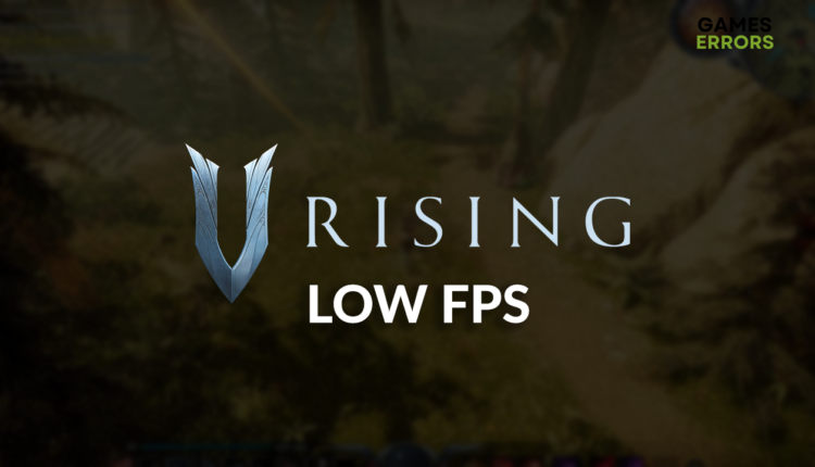 V Rising low FPS