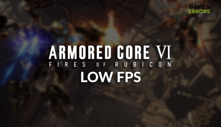 Armored Core 6 low FPS