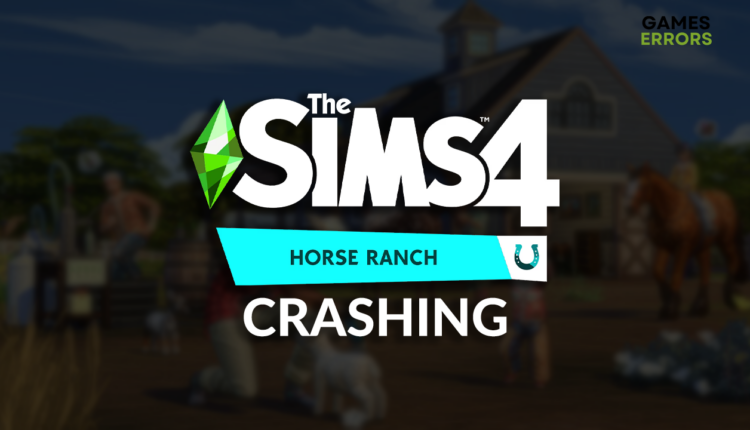 Sims 4 Horse Ranch crashing