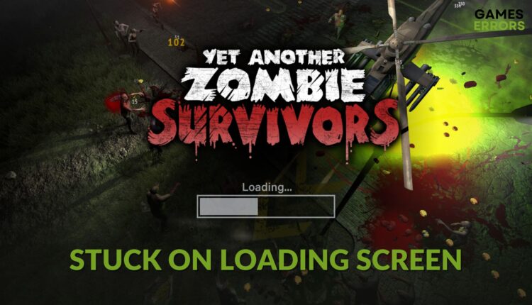 Yet Another Zombie Survivors stuck on loading screen: the troubleshooting guide