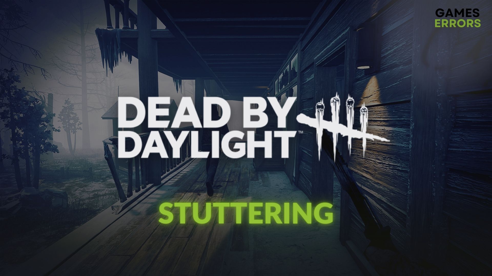 fix dead by daylight stuttering