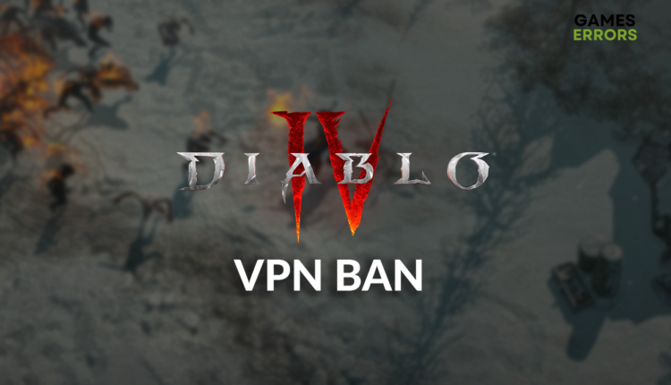 diablo 4 vpn ban