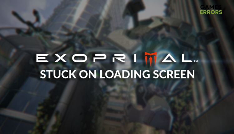 Exoprimal stuck on loading screen