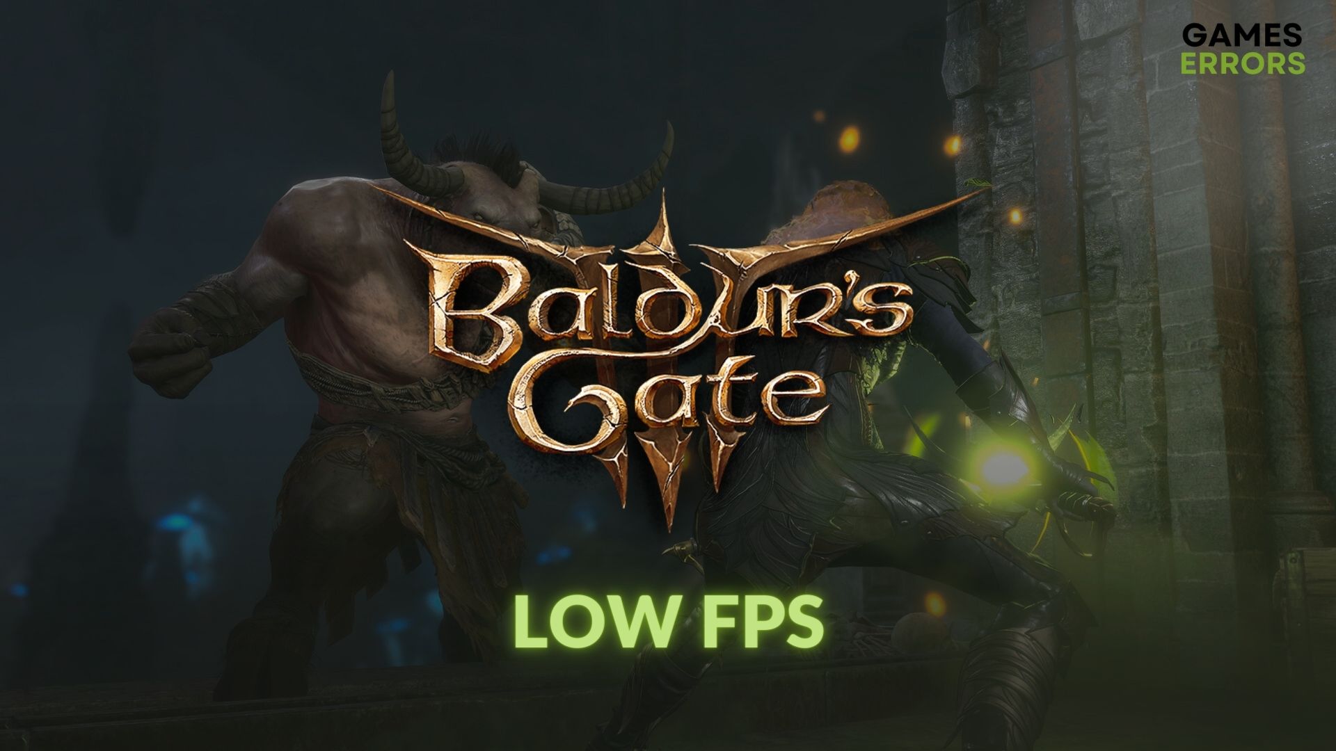 how to solve Baldur's Gate 3 low fps