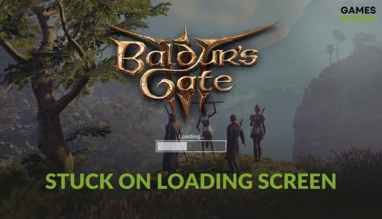 fix Baldur’s Gate 3 Stuck on Loading Screen [Fixed]