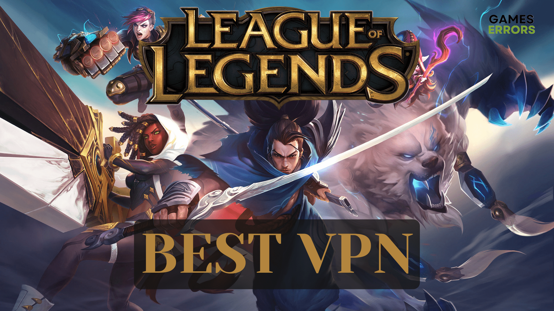 Best VPNs For League Of Legends: Top 7 Options