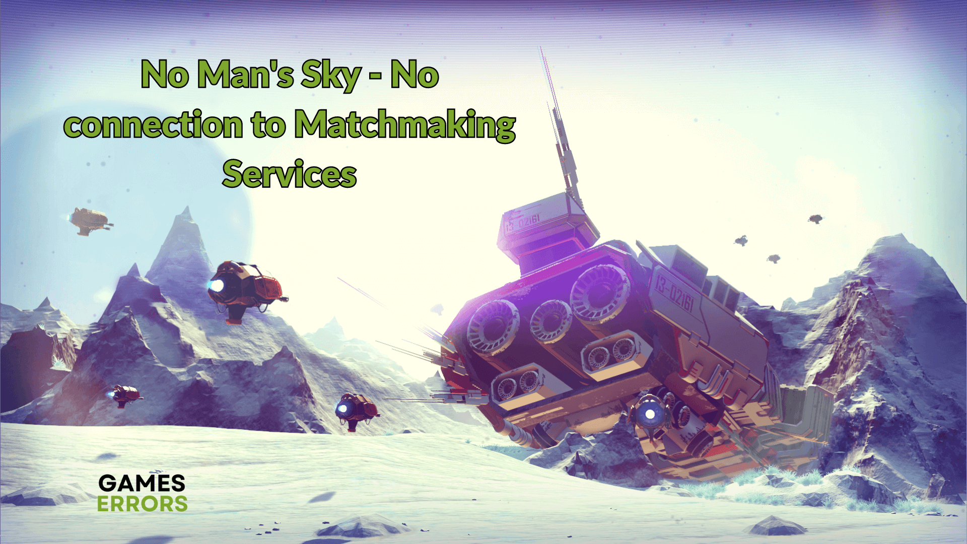 No Man's Sky - No connection to Matchmaking Services