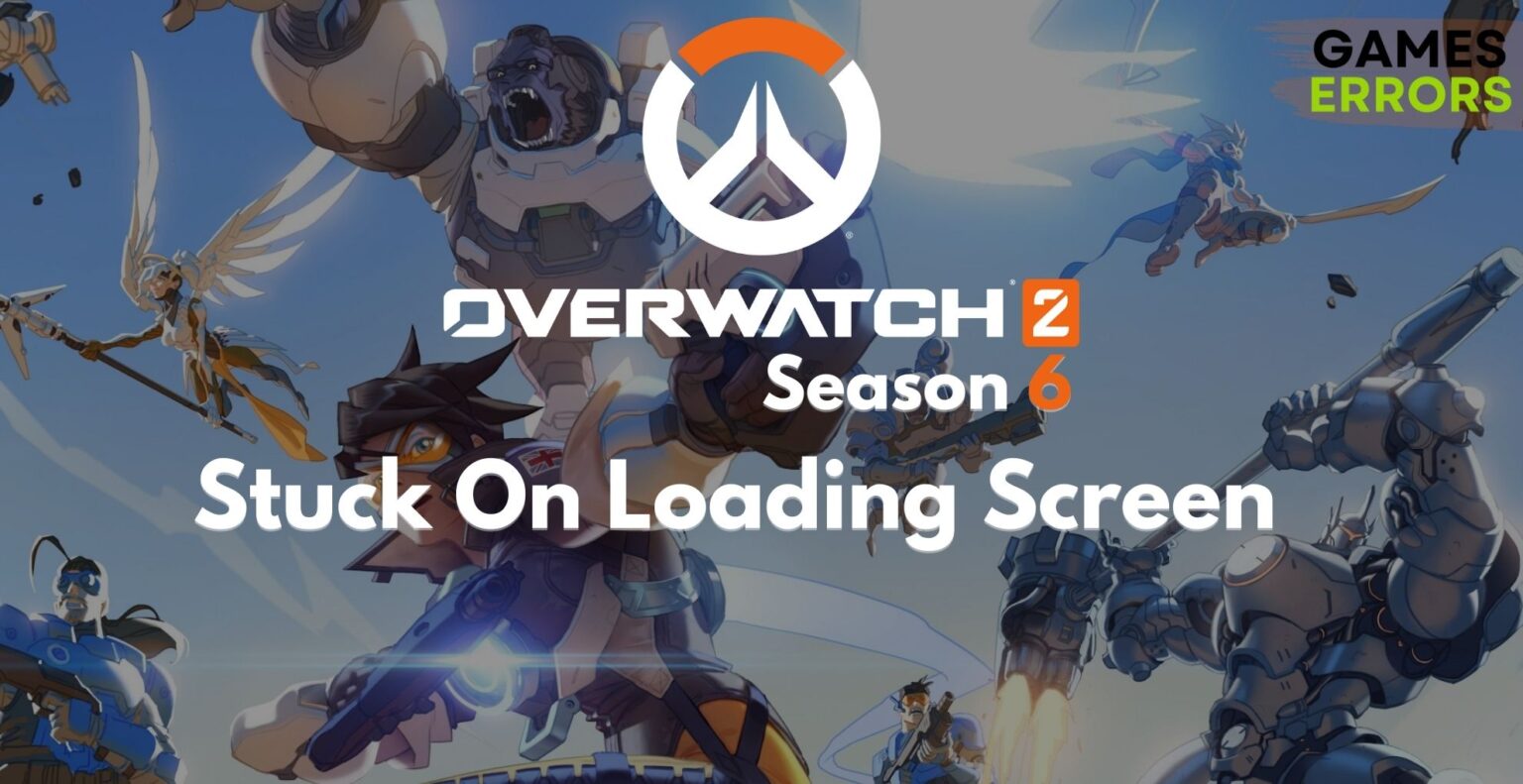 Overwatch 2 Stuck on Loading Screen: Fix It with Ease