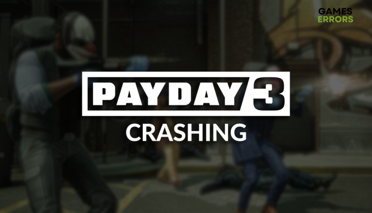 Payday 3 crashing