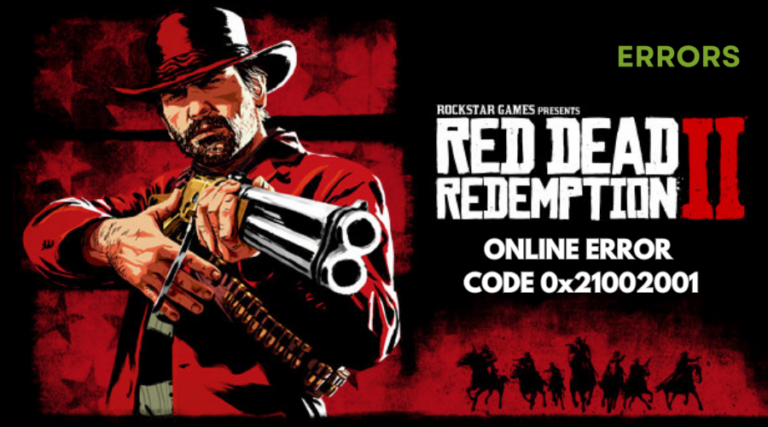 Red Dead Redemption 2 Online Error Code 0x21002001 [FIXED]