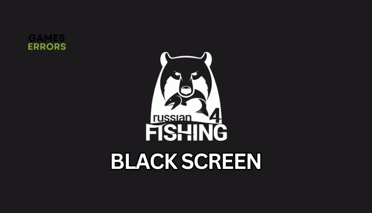 Russian Fishing 4 Black Screen Featured Image