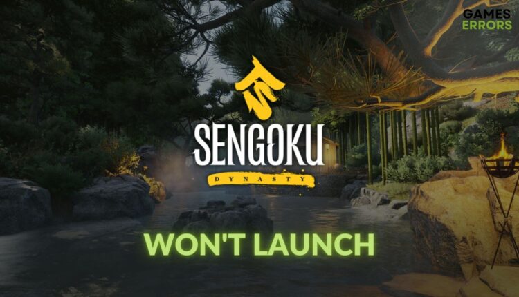 fix Sengoku Dynasty won't launch