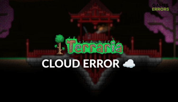 Terraria cloud error