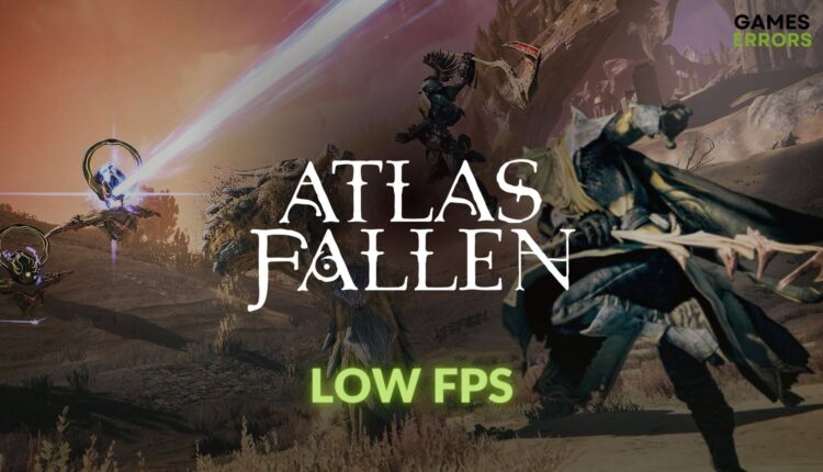 solve Atlas Fallen low fps problem