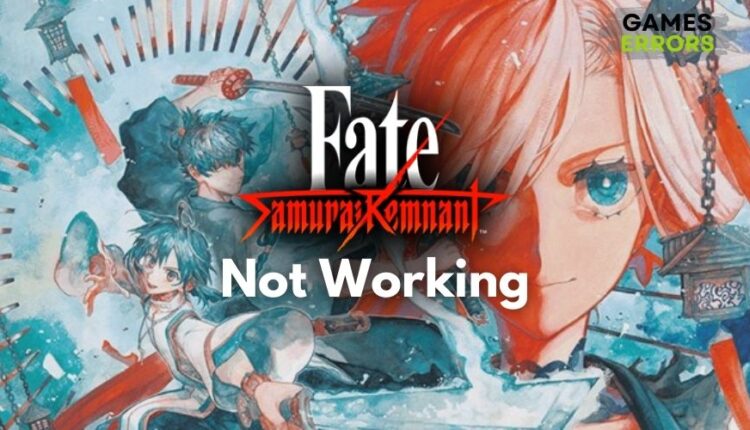 Fate/Samurai Remnant Not Working