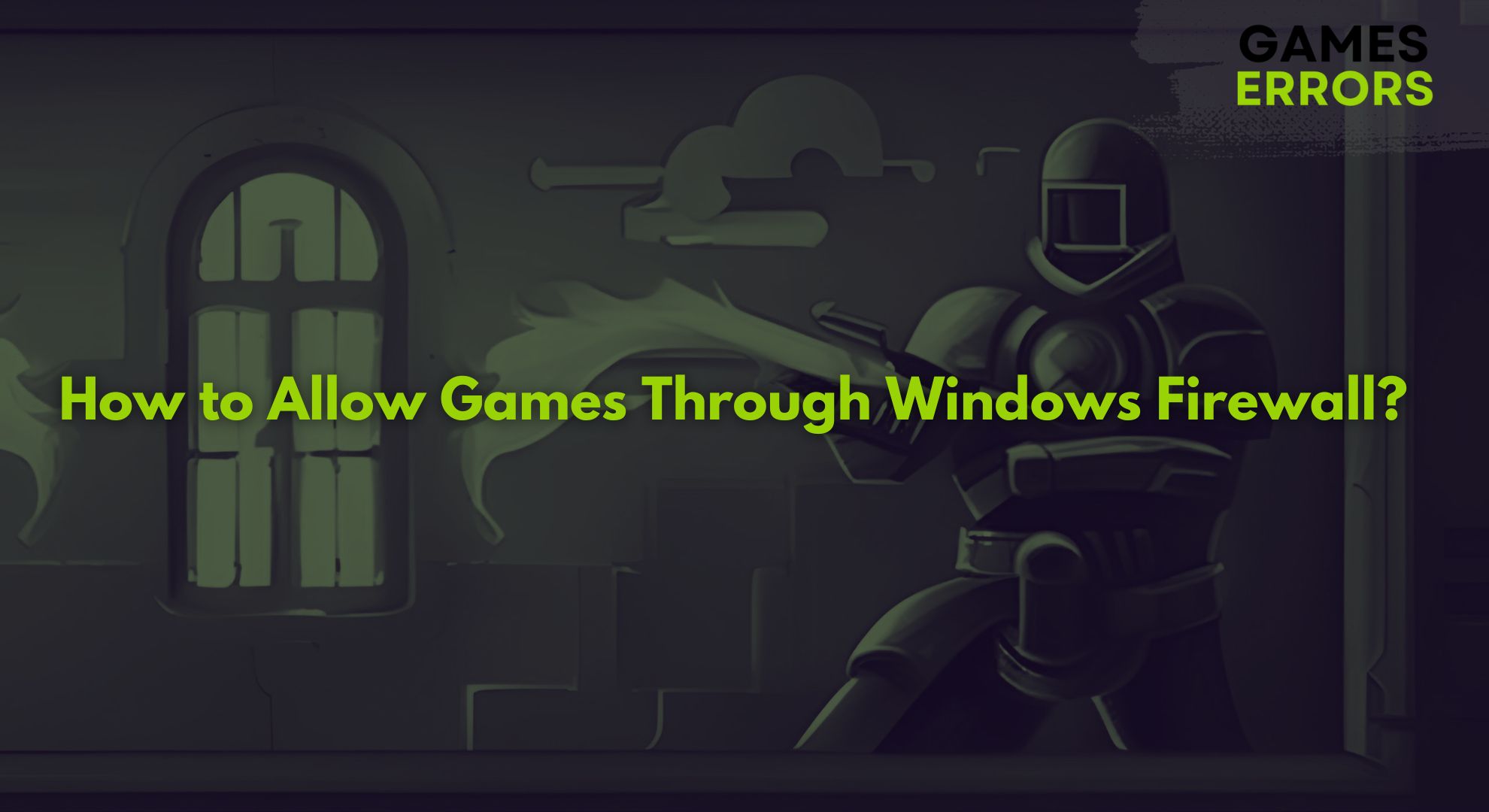 How To Allow Games Thorough Windows Firewall
