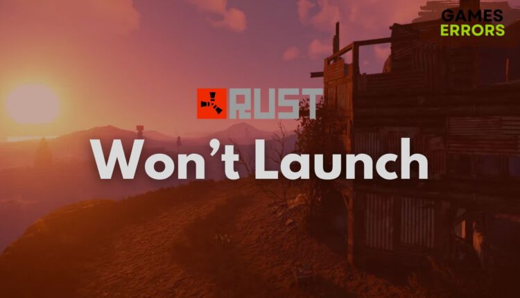 Rust won't Launch