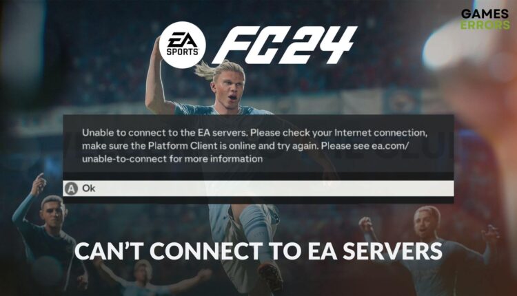 solve fc 24 can't connect to ea servers