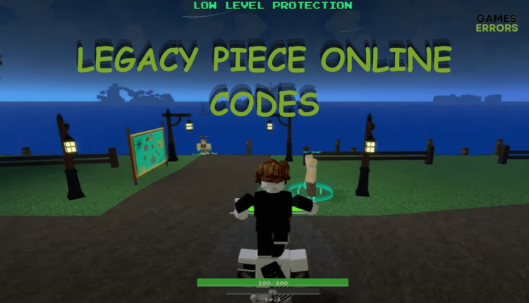 Legacy Piece Online Codes: Free Rewards For 2023
