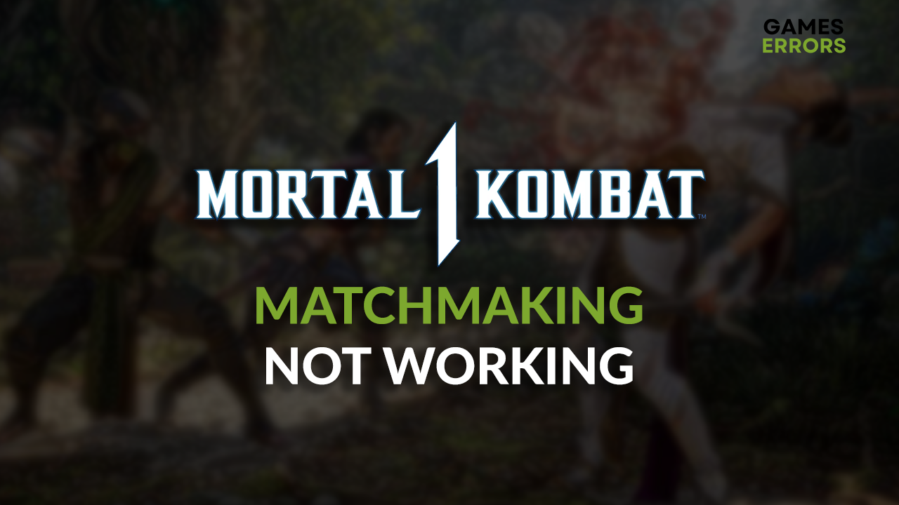 MK1 matchmaking not working