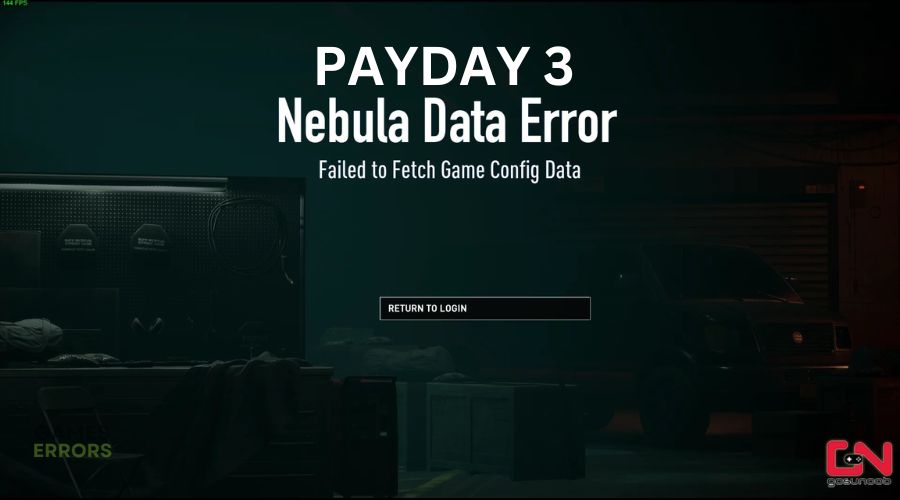 payday 3 nebula data error