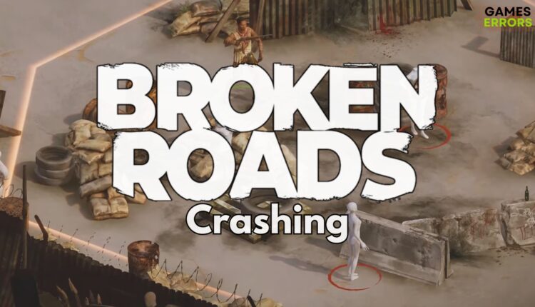 Broken Roads Crashing