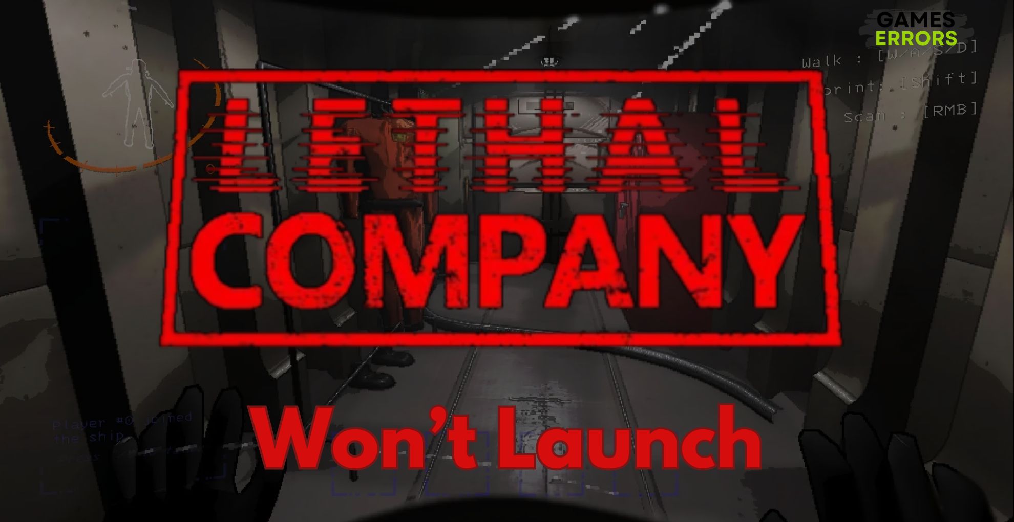Lethal Company Won't Launch: Efficient Methods to Fix It