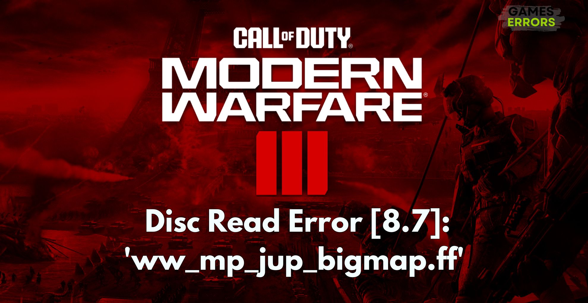 MW3 Disc Read Error [8.7]: 'ww_mp_jup_bigmap.ff'