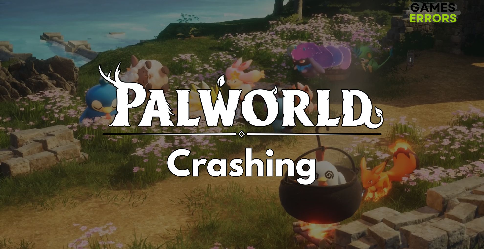 Palworld Crashing