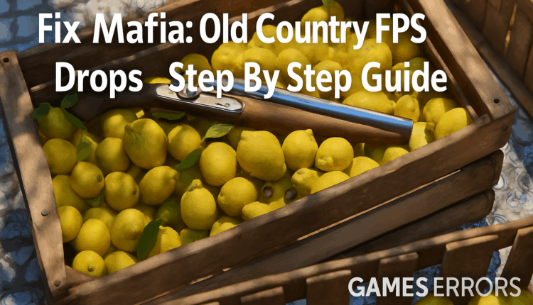 fix mafia old country fps drops high fps screenshot lemons gun